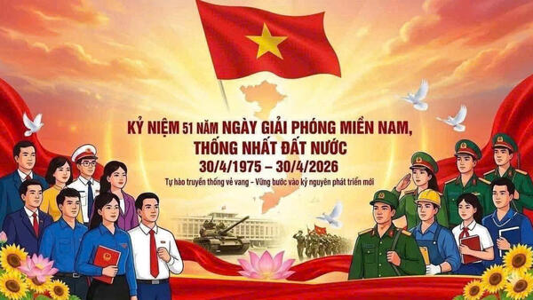 CHÀO MỪNG KỶ NIỆM 51 NĂM NGÀY GIẢI PHÓNG MIỀN NAM – THỐNG NHẤT ĐẤT NƯỚC (30/4/1975 – 30/4/2026)