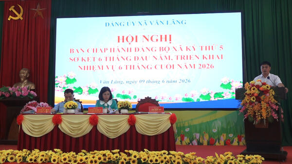 ĐẢNG ỦY XÃ VĂN LÃNG TỔ CHỨC HỘI NGHỊ BAN CHẤP HÀNH ĐẢNG BỘ XÃ KỲ THỨ 5 SƠ KẾT 6 THÁNG ĐẦU NĂM TRIỂN KHAI NHIỆM VỤ 6 THÁNG CUỐI NĂM