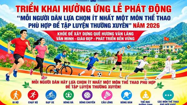 UBND XÃ VĂN LÃNG HƯỞNG ỨNG LỄ PHÁT ĐỘNG TẬP LUYỆN THỂ DỤC, THỂ THAO NĂM 2026