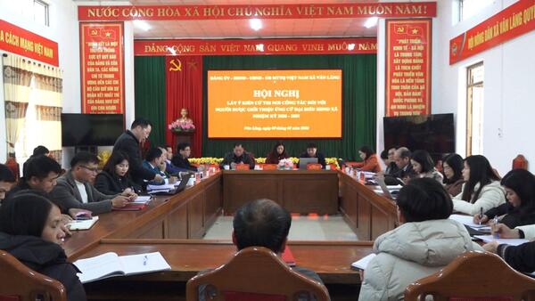 XÃ VĂN LÃNG HỘI NGHỊ LẤY Ý KIẾN CỬ TRI NƠI CÔNG TÁC ĐỐI VỚI NGƯỜI ĐƯỢC GIỚI THIỆU ỨNG CỬ ĐẠI BIỂU HĐND XÃ NHIỆM KỲ 2026-2031